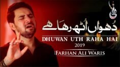 Farhan Ali Waris | Dhuwan Uth Raha Hai | 2019 | 1441