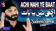 Nadeem Sarwar – Achi Nahi Yeh Baat 1999
