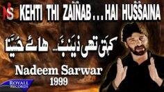 Nadeem Sarwar – Kehti Thi Zainab 1999