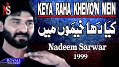 Nadeem Sarwar – Keya Raha Khemo Mein 1999